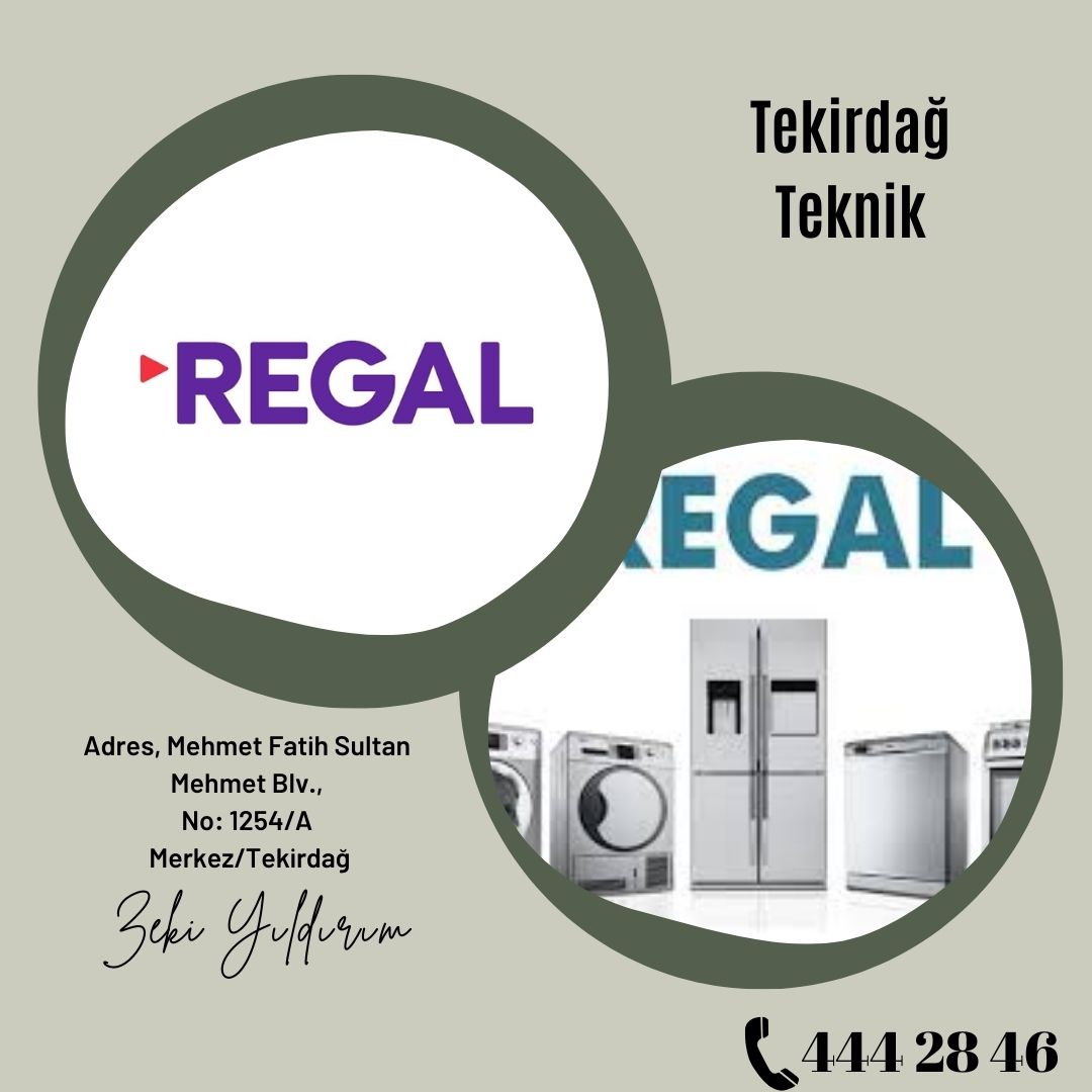 Tekirdağ REGAL Servisi